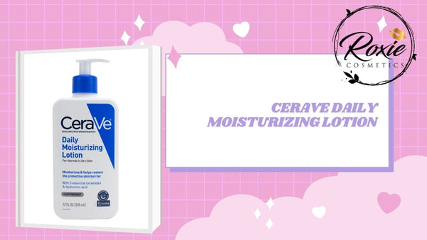 CeraVe Daily Moisturizing Lotion