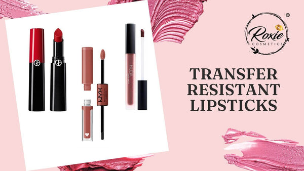Transfer Resistant Lipstick