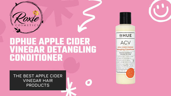 dpHue Apple Cider Vinegar Detangling Conditioner