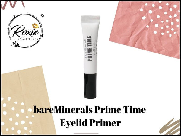 bareMinerals Prime Time Eyelid Primer