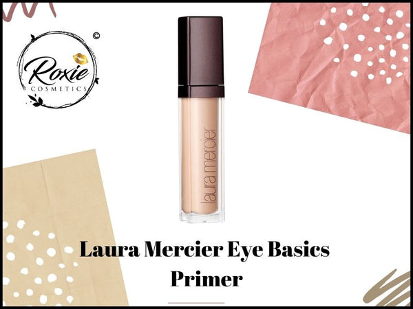 Laura Mercier Eye Basics Primer