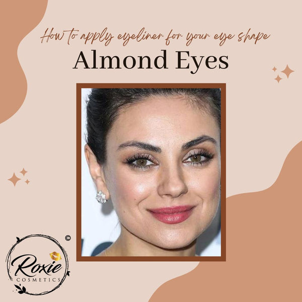 Eyeliner for Almond Eyes