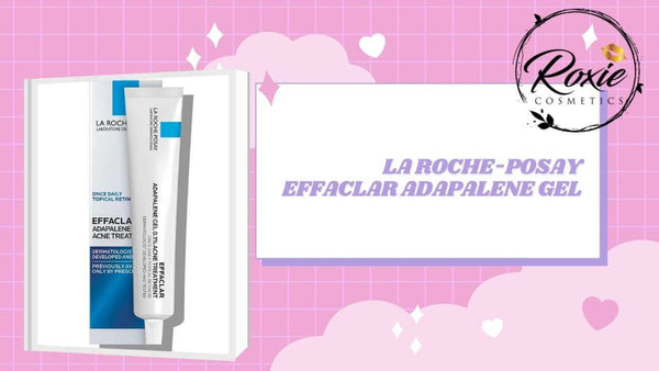 La Roche-Posay Effaclar Adapalene Gel