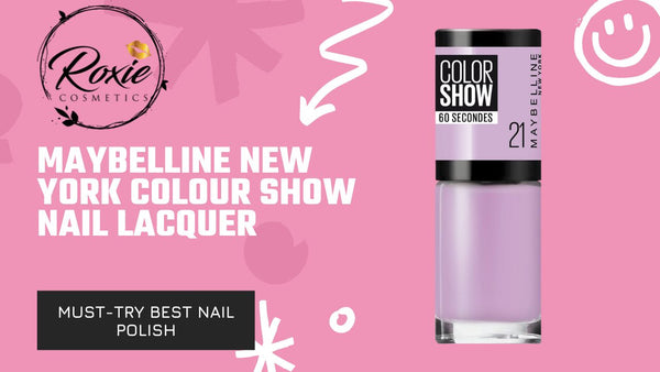 Maybelline New York Colour Show Nail Lacquer