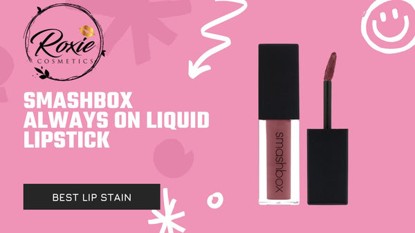 Smashbox Always On Liquid Lipstick