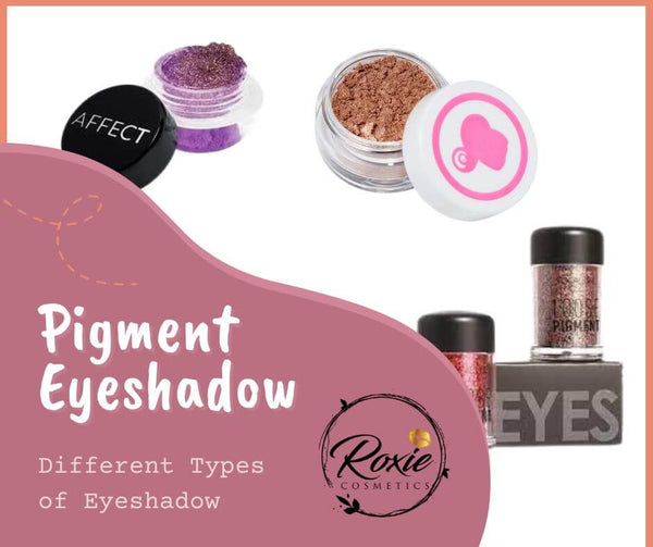 Pigment Eyeshadow