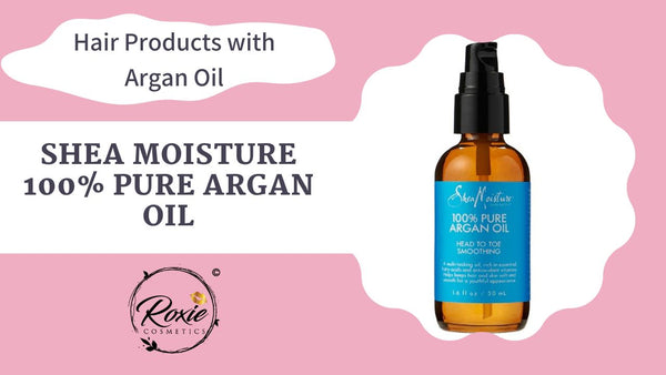 8+ Argan Oil Hair Products