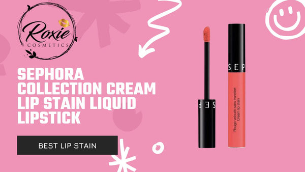 Sephora Collection Cream Lip Stain Liquid Lipstick