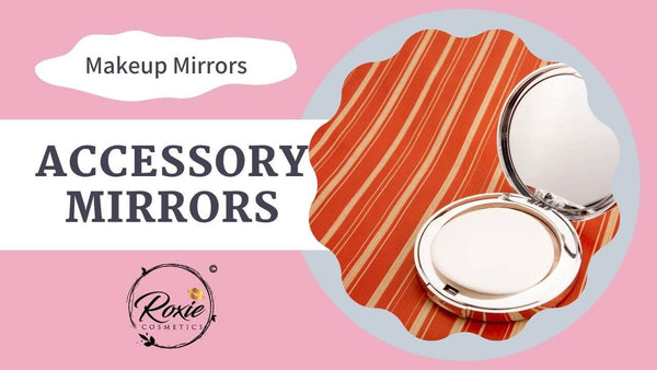 accessory makeup mirror