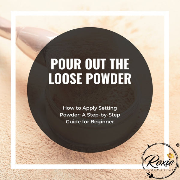 Step 3 How to Apply Setting Powder