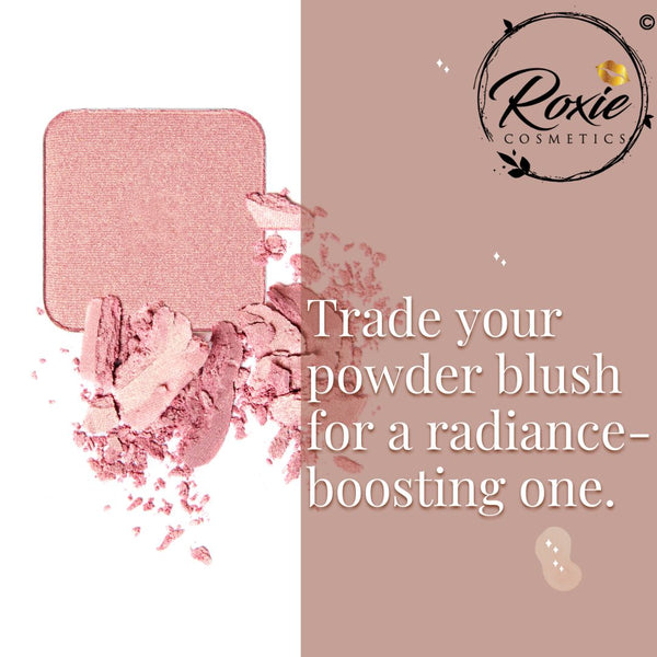 Trade your powder blush for a radiance-boosting one