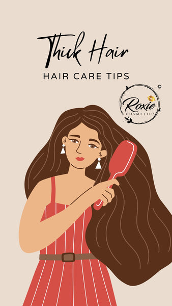 Tips for Thick Hair