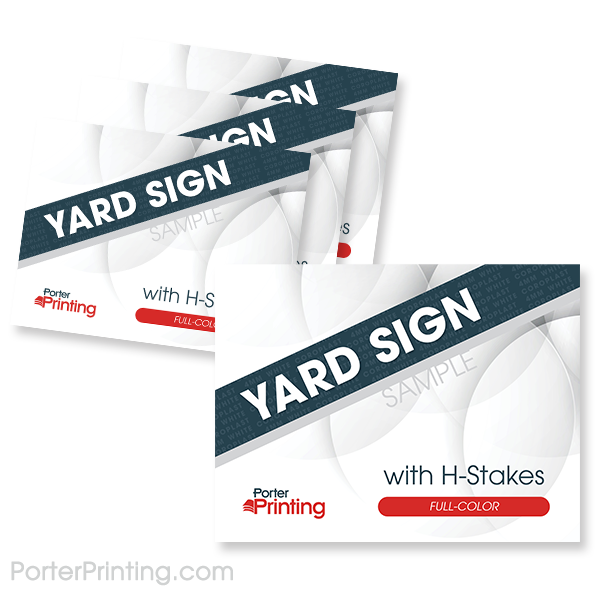 Download Full Color Yard Signs With H Stakes Free Shipping Porter Printing