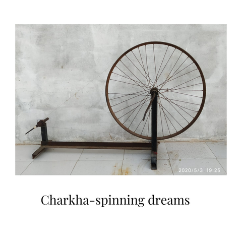 Charka- Weaving dreams