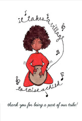 Black woman wearing bright red outfit beating drum with hand-written note "it takes a village to raise a child" and musical notes outlining her image.