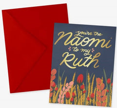 Naomi to my Ruth greeting card for Mother in Law