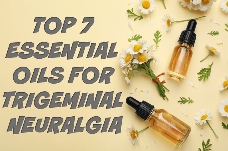 Top 7 Essential Oils For Trigeminal Neuralgia photo picture