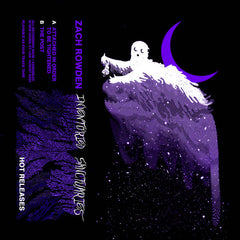 Zach Rowden // Inventoried Sanctuaries TAPE