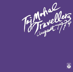 Taj Mahal Travelers // August 1974 2xLP