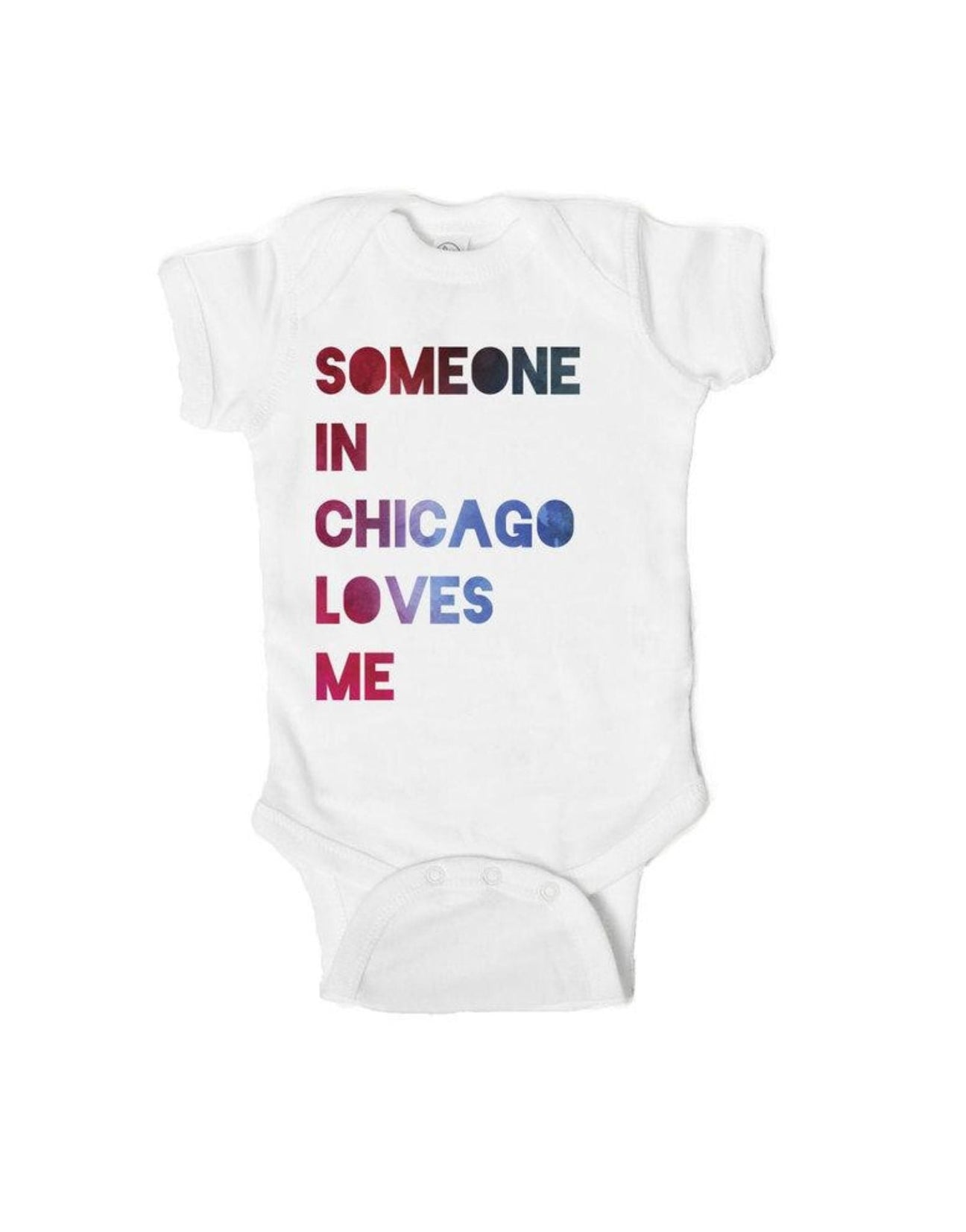 Someone in chicago loves me onesie