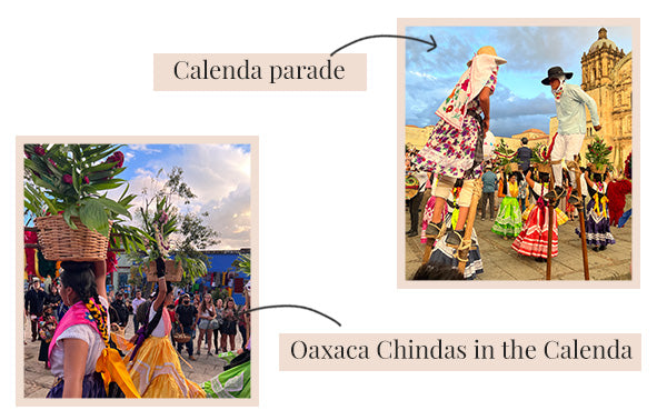 calenda parade & oaxaca chindas in the calenda