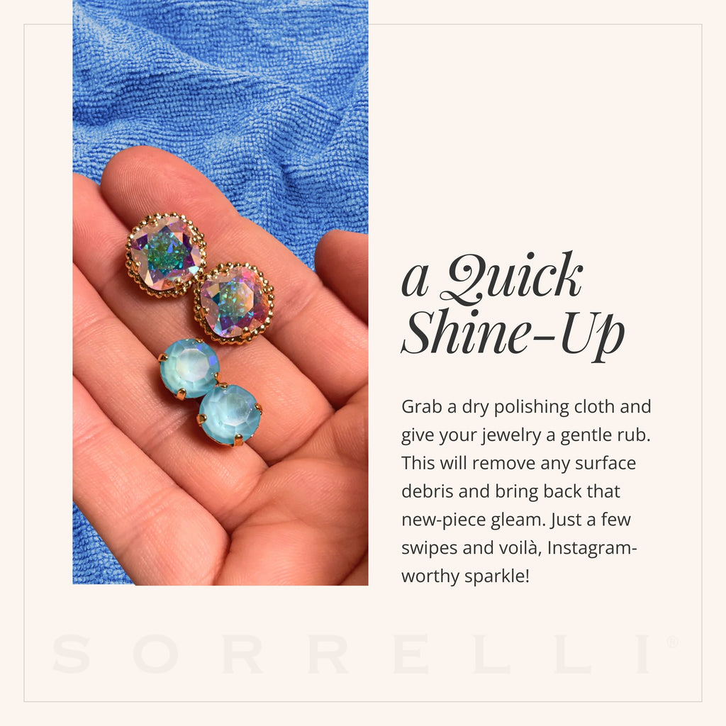 Quick Shine-Up: Grab a dry polishing cloth and give your jewelry a gentle rub. This will remove any surface debris and bring back that new-piece gleam. Just a few swipes and voilà—Instagram-worthy sparkle!