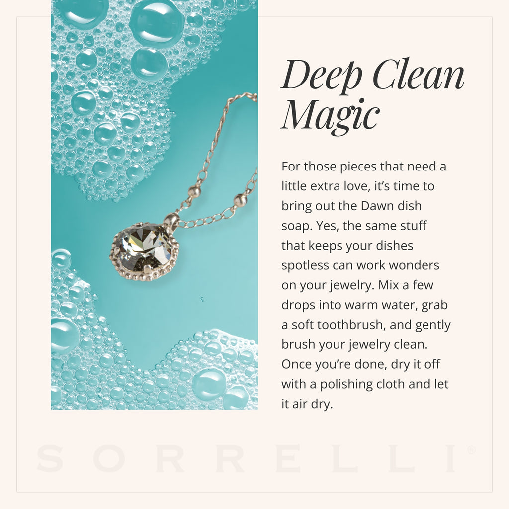 Deep Clean Magic: For those pieces that need a little extra love, it’s time to bring out the Dawn dish soap. Yes, the same stuff that keeps your dishes spotless can work wonders on your jewelry. Mix a few drops into warm water, grab a soft toothbrush, and gently brush your jewelry clean. Once you’re done, dry it off with a polishing cloth and let it air dry completely. This method is perfect for a weekend pampering session for your jewelry!
