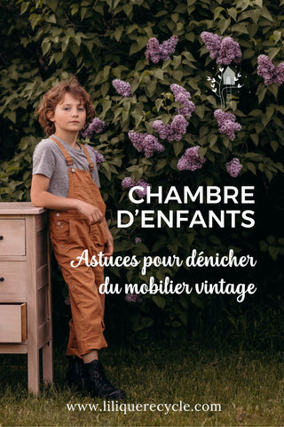 Astuces pour dénicher du mobilier vintage pour la chambre d'enfant