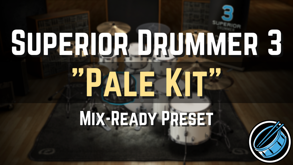 flicker bagværk kompensation Pale Kit | Mix-Ready Preset for Superior Drummer 3