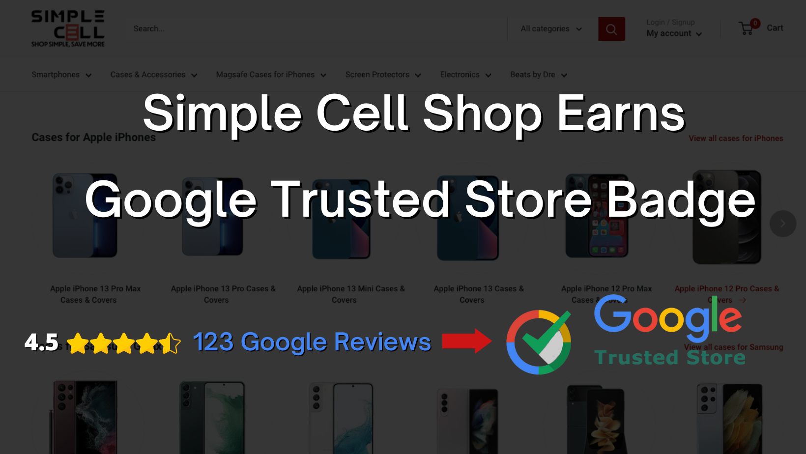 Simple Cell Shop Earns Google Trusted Store Badge