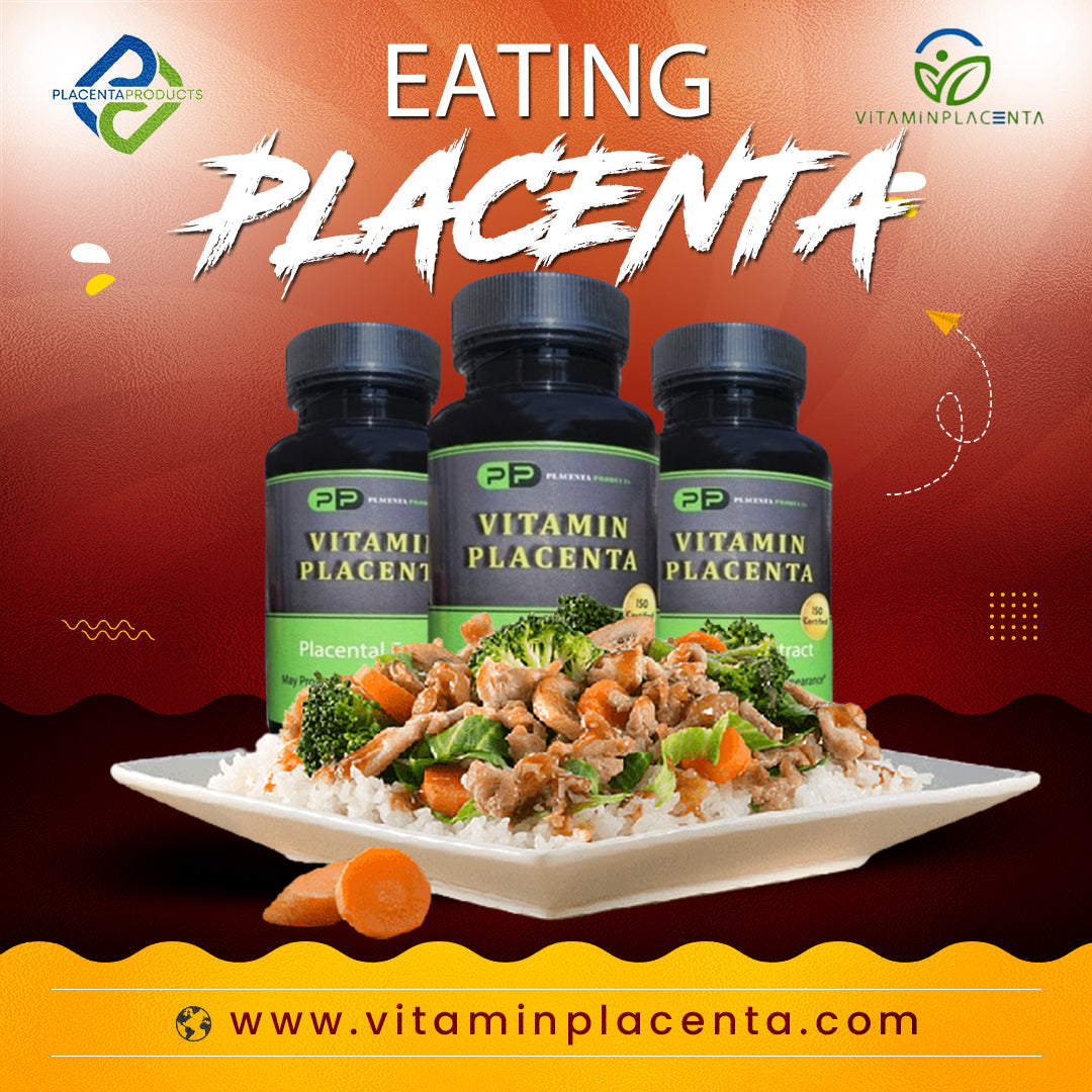 Eat More Placenta