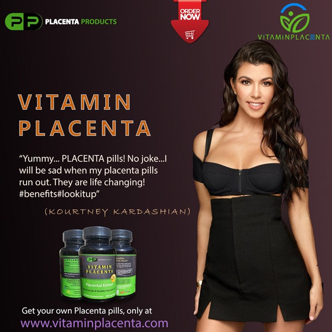 Kourtney Kardashian Placenta Pills