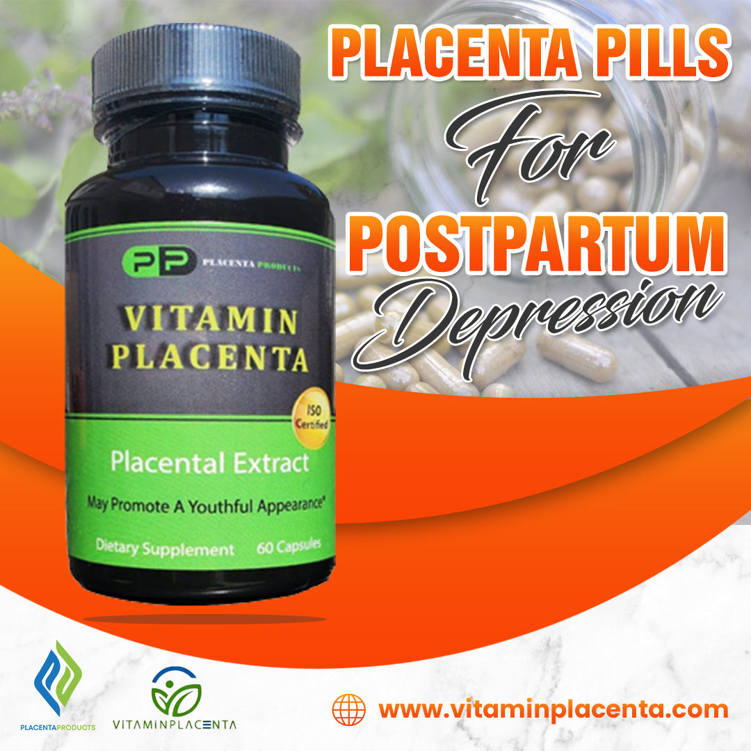 Placenta Pills for Postpartum Depression