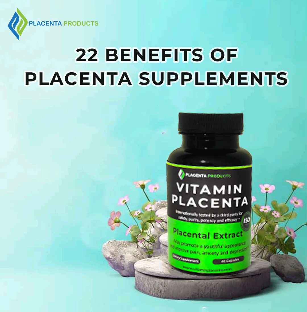 benefits of placenta