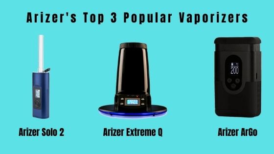 Top 3 arizer Vaporizer