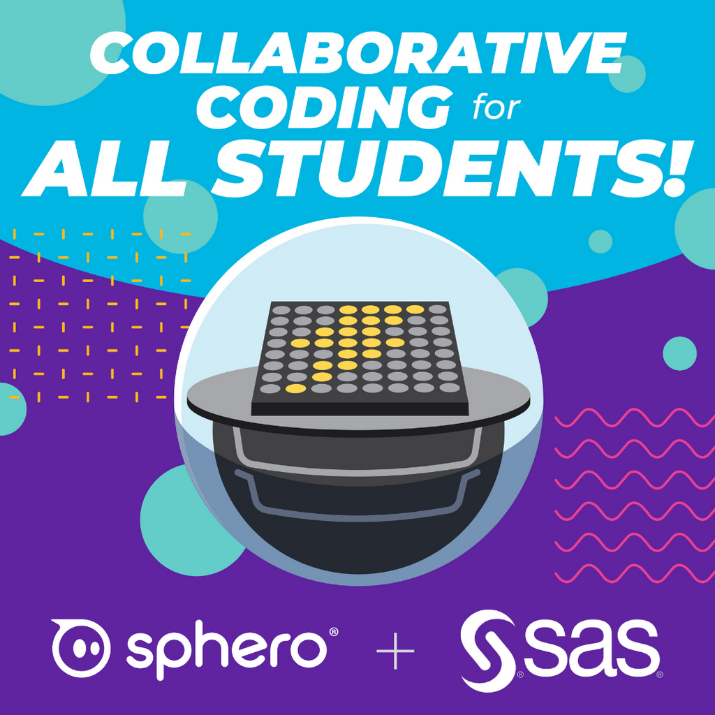 Sphero and SAS are collaborating this year for CSForAll commitments.