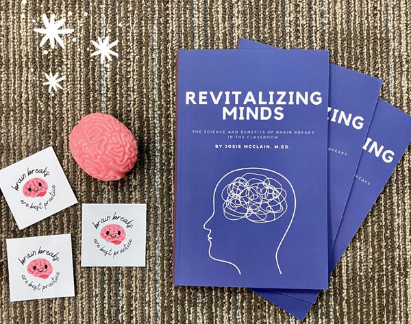 Revitalizing Minds by Josie McClain, M.ED.