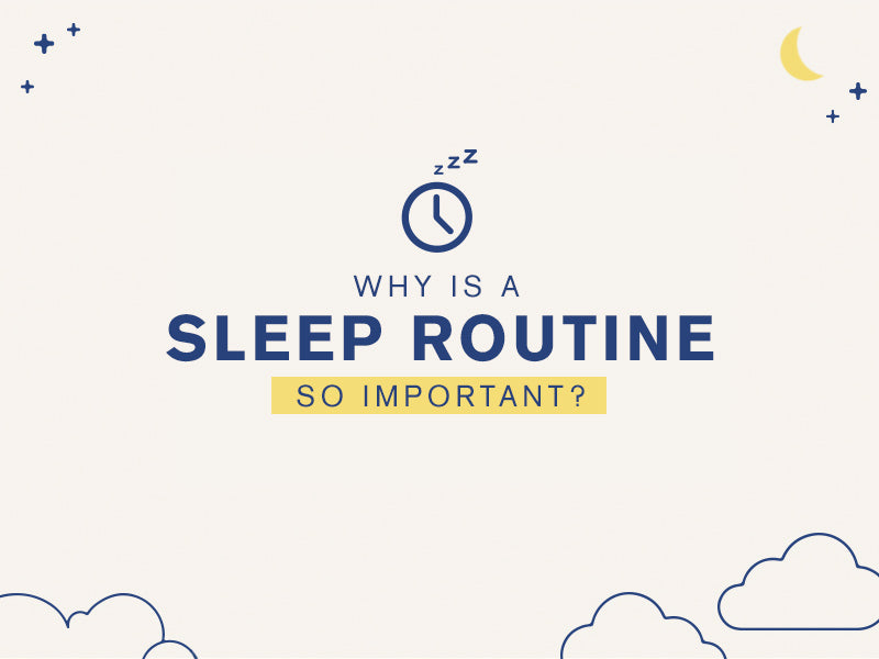 why is a sleep routine so important?