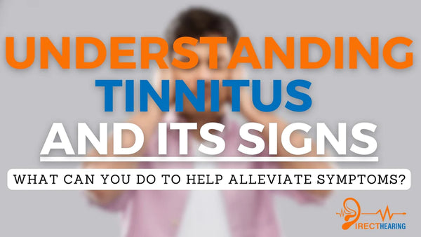 Recognizing the Signs of Tinnitus