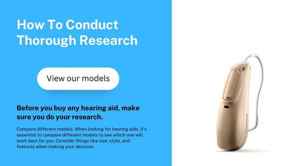How to conduct thorough research for hearing aids