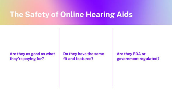The safety of online hearing aids