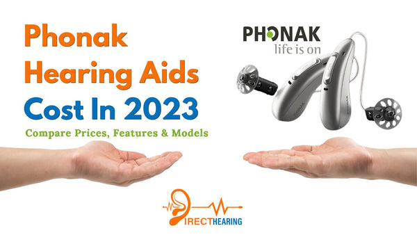 Phonak Hearing Aid Costs in 2023