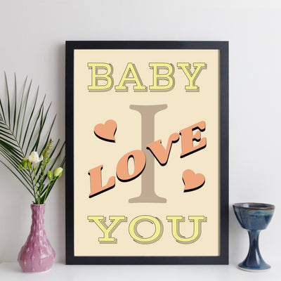 Baby I Love You Personalised Song Print Elevencorners