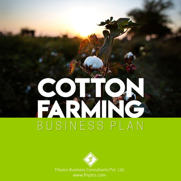 cotton production business plan