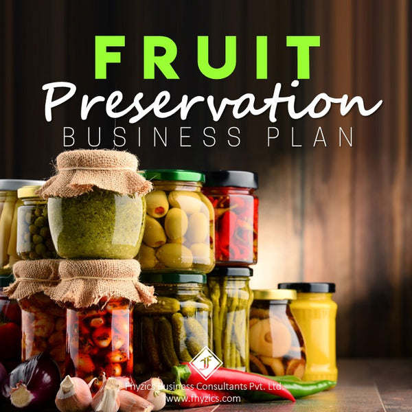 business plan for food preservation
