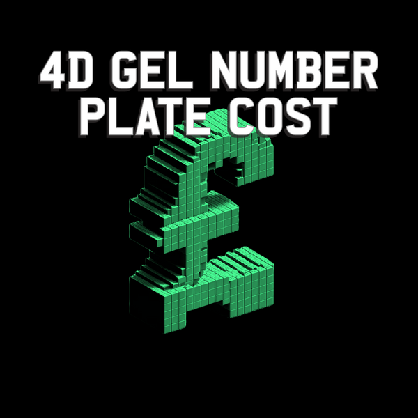 4D Gel Number Plate Cost with sterling symbol