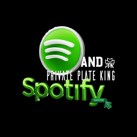 Spotify Music Mix with Private Plate King