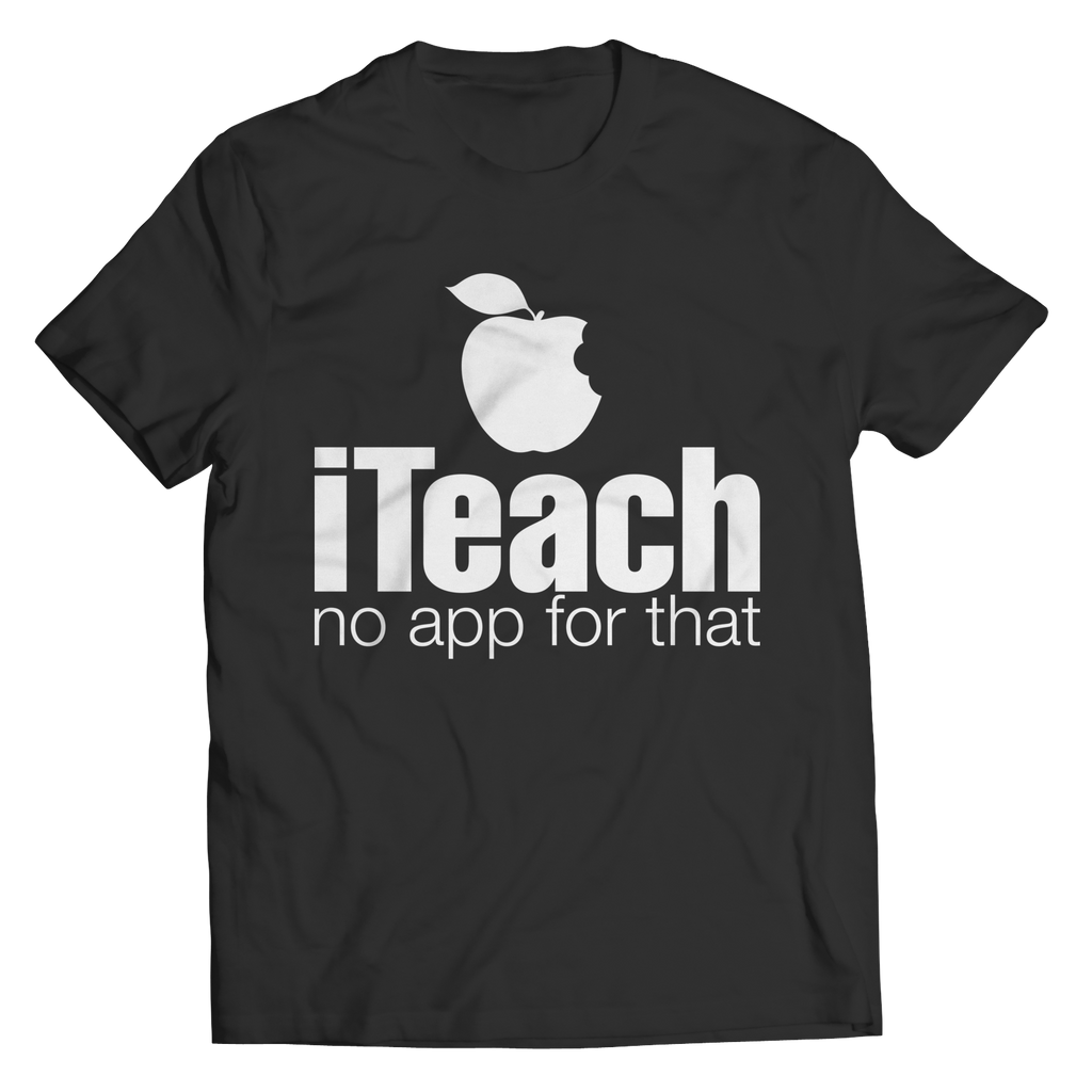 i Teach No App For That