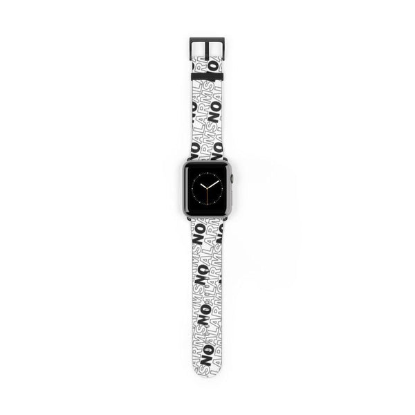 No Alarms Apple Watch Band - No Alarms