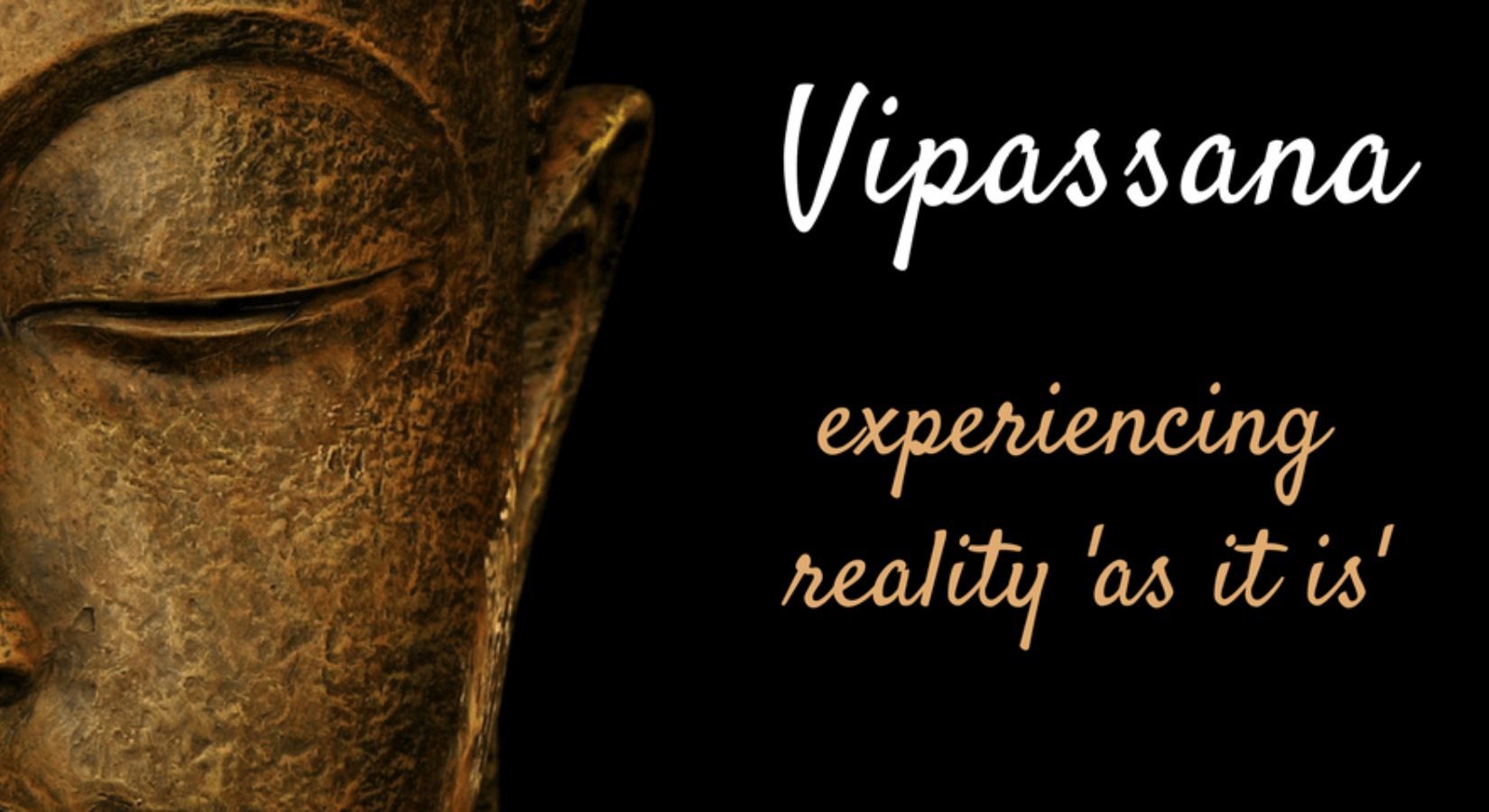 Vipassana Meditation